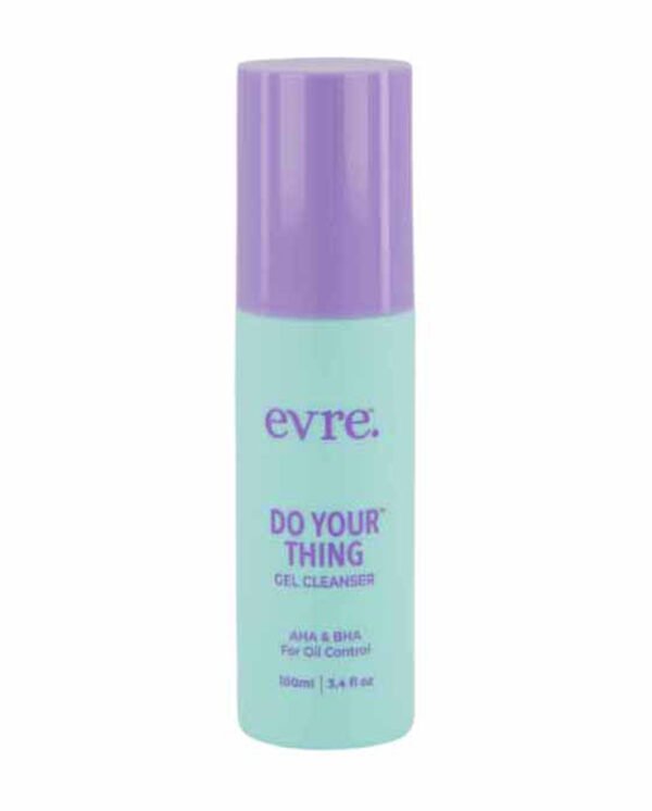 Evre Do Your Thing AHA & BHA Gel Cleanser for Oil Control Evre Do Your Thing AHA & BHA Gel Cleanser for Oil Control